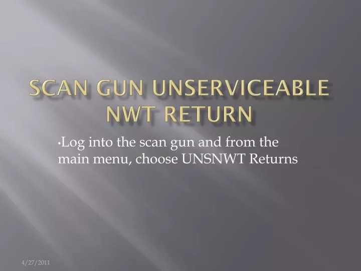 scan gun unserviceable nwt return