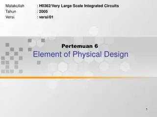 Pertemuan 6 Element of Physical Design