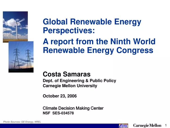 global renewable energy perspectives a report from the ninth world renewable energy congress