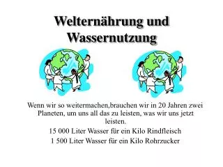 weltern hrung und wassernutzung