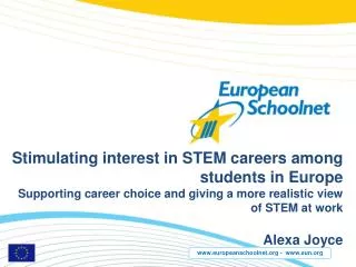 Stimulating interest in STEM careers among students in Europe