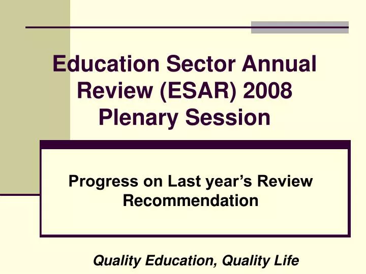 education sector annual review esar 2008 plenary session