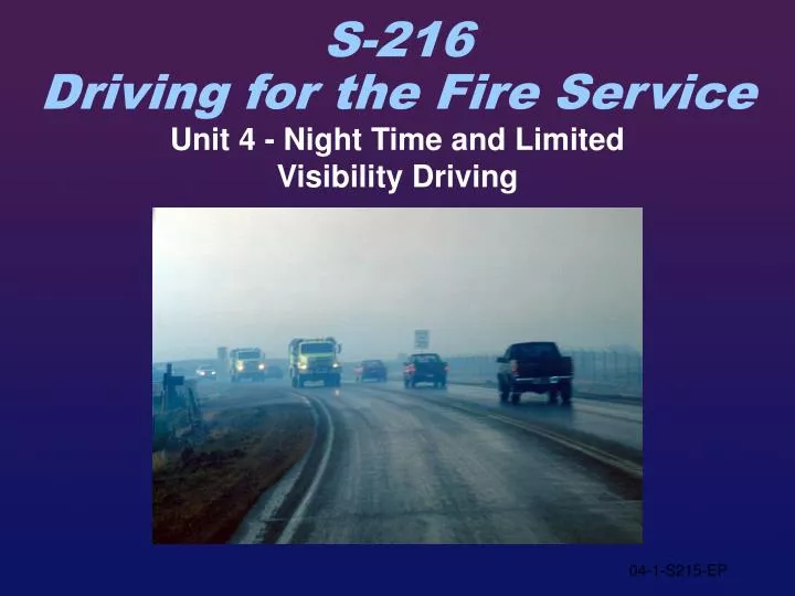 unit 4 night time and limited visibility driving