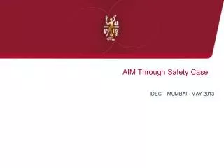 AIM Through Safety Case