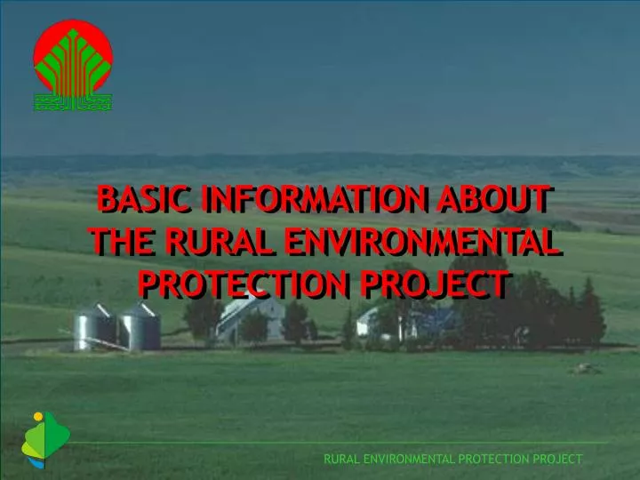 basic information about the rural environmental protection project