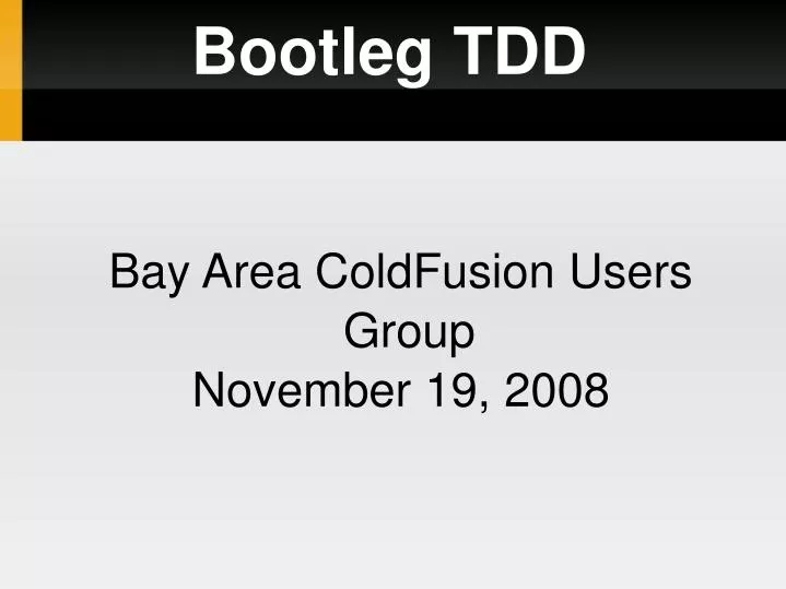 bay area coldfusion users group november 19 2008