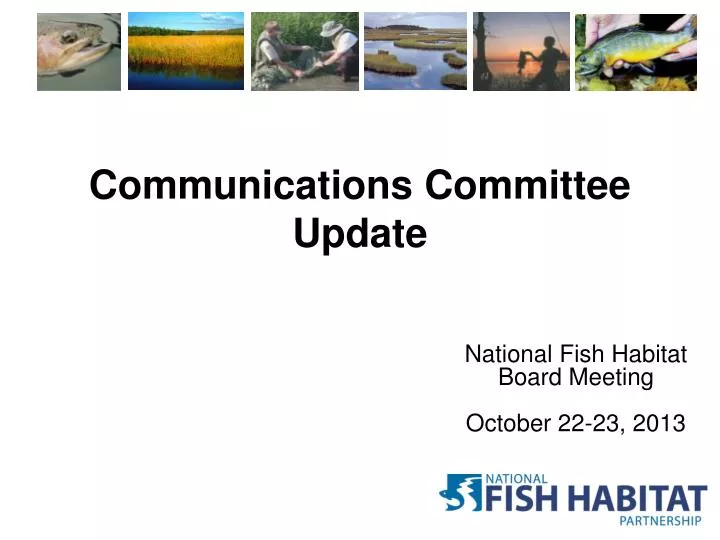 communications committee update