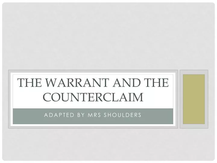 the warrant and the counterclaim