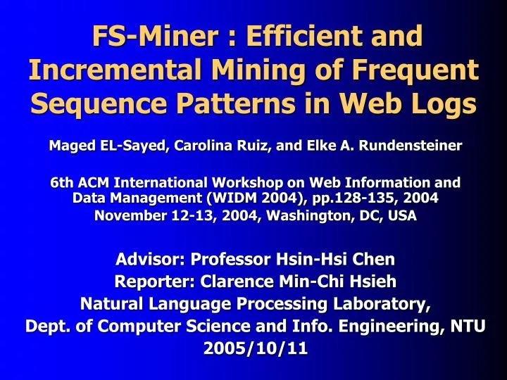 fs miner efficient and incremental mining of frequent sequence patterns in web l ogs