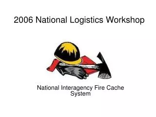 2006 National Logistics Workshop