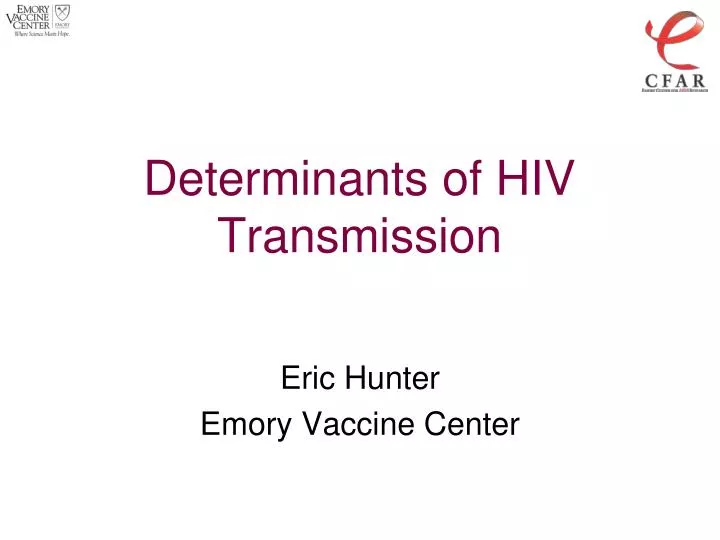 determinants of hiv transmission