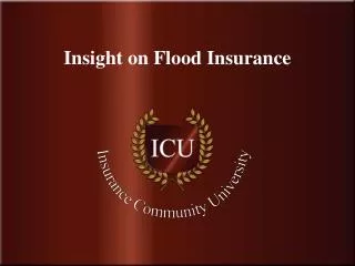 Insight on Flood Insurance