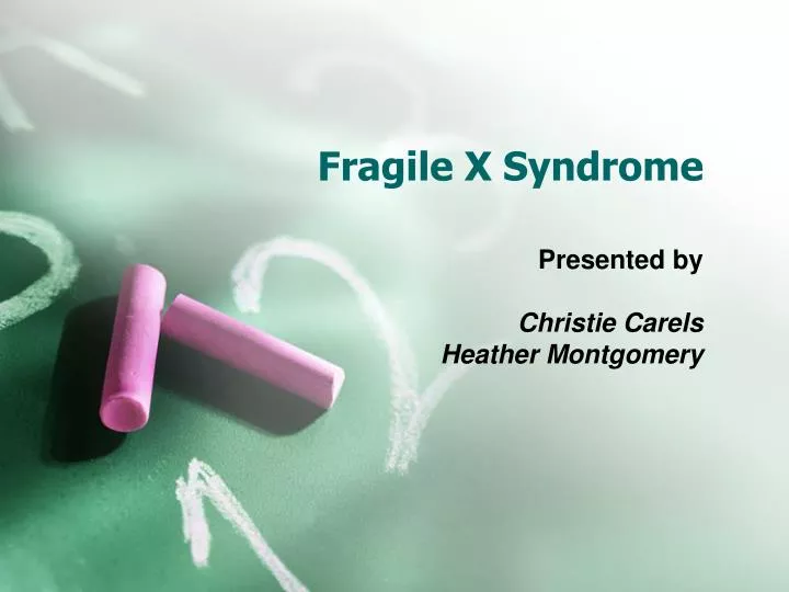 fragile x syndrome