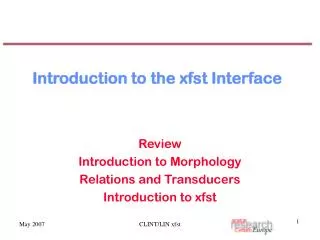 Introduction to the xfst Interface