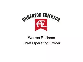 Warren Erickson Chief Operating Officer