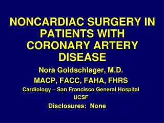 NONCARDIAC SURGERY IN PATIENTS WITH CORONARY ARTERY DISEASE