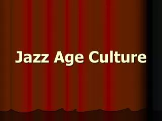 Jazz Age Culture