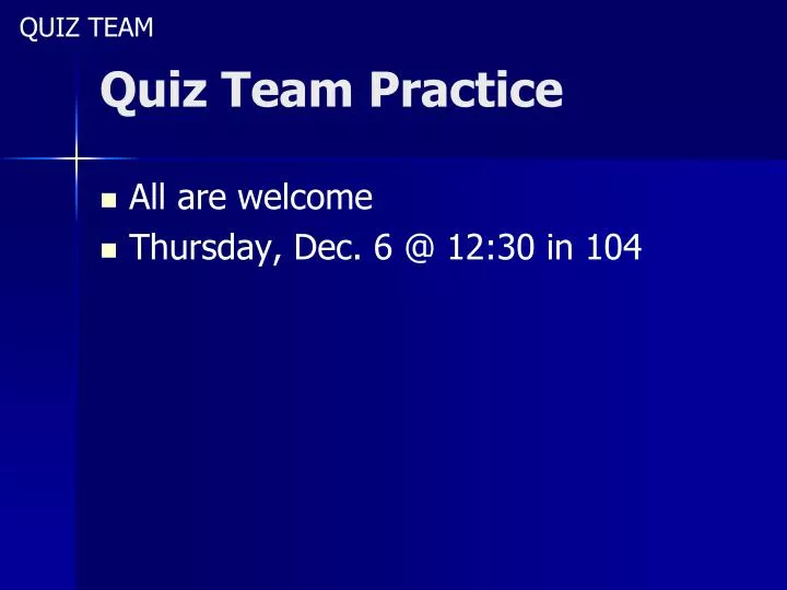 quiz team practice