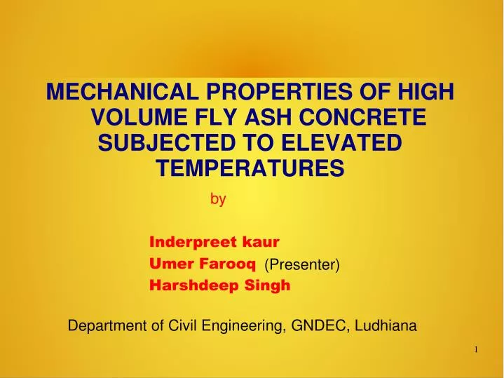 mechanical properties of high volume fly ash concrete subjected to elevated temperatures