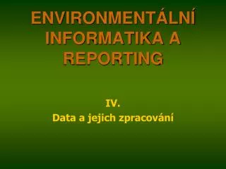 environment ln informatika a reporting