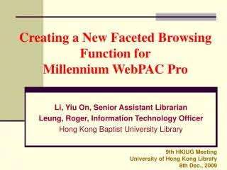 Creating a New Faceted Browsing Function for Millennium WebPAC Pro