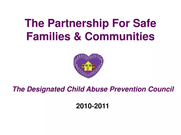 the partnership for safe families communities