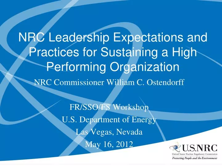 nrc leadership expectations and practices for sustaining a high performing organization