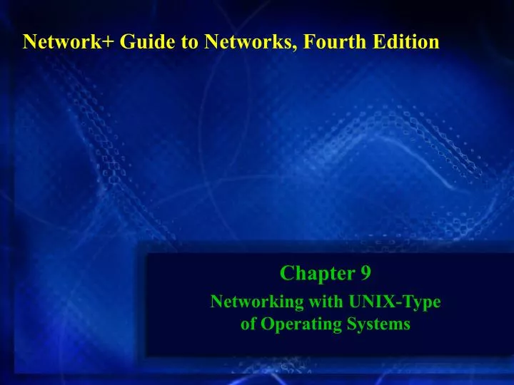 chapter 9 networking with unix type of operating systems