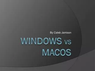 Windows vs MacOS