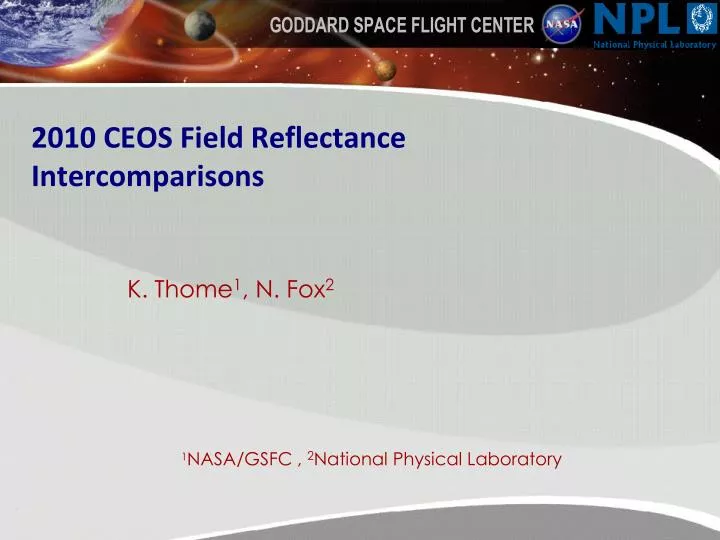 2010 ceos field reflectance intercomparisons