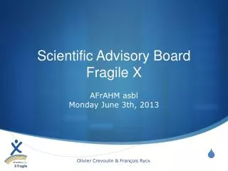 Scientific Advisory Board Fragile X