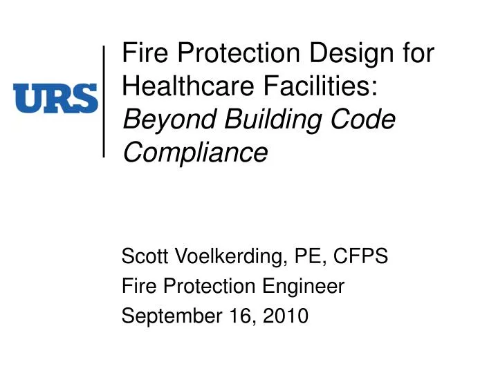fire protection design for healthcare facilities beyond building code compliance
