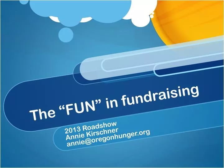 the fun in fundraising