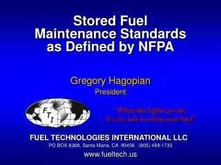 Stored Fuel Maintenance Standards as Defined by NFPA