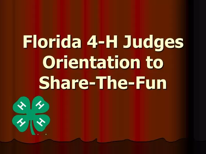 florida 4 h judges orientation to share the fun