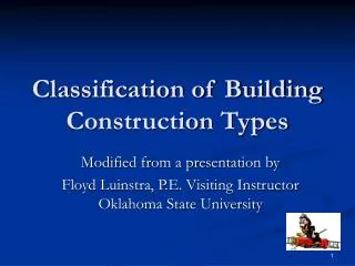 Classification of Building Construction Types
