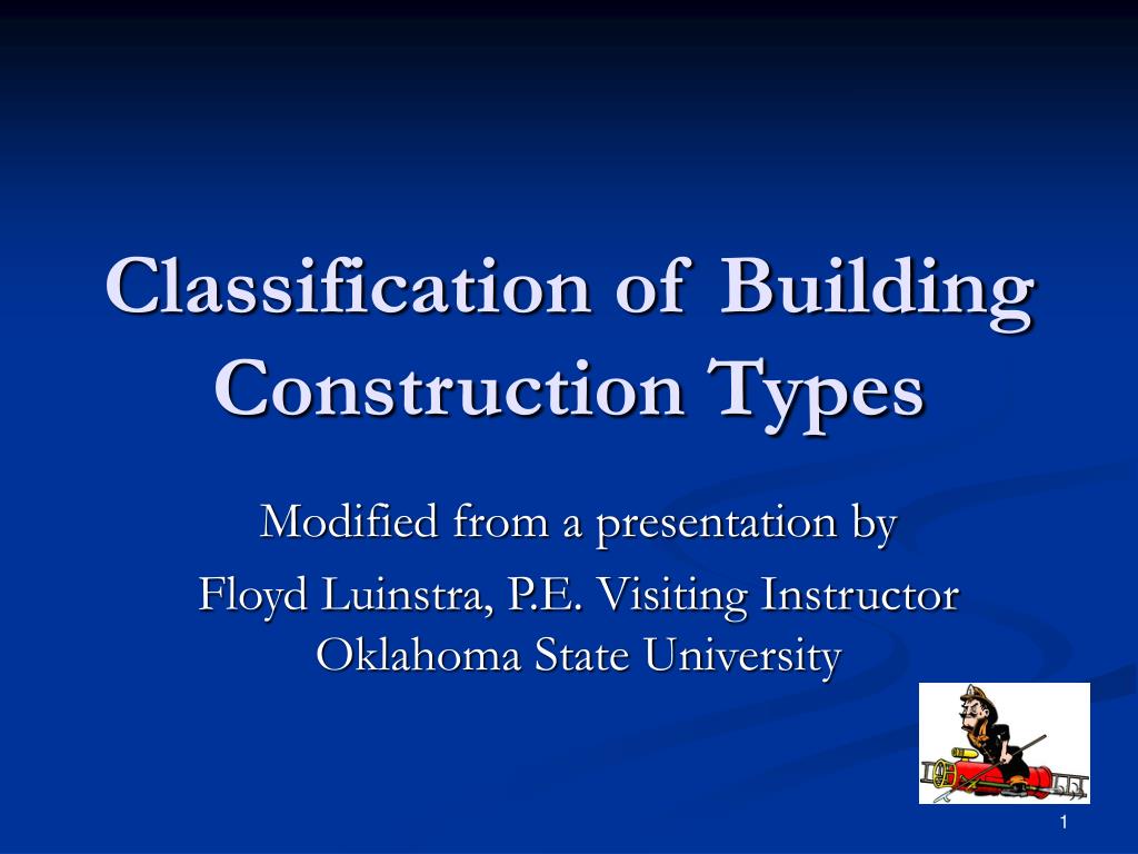 PPT - Classification of Building Construction Types PowerPoint ...