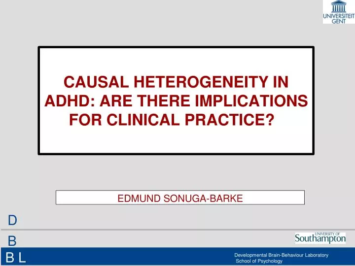 causal heterogeneity in adhd are there implications for clinical practice