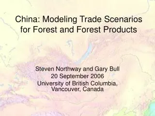 China: Modeling Trade Scenarios for Forest and Forest Products