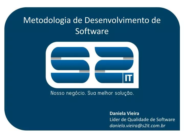 metodologia de desenvolvimento de software