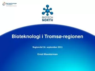 bioteknologi i troms regionen