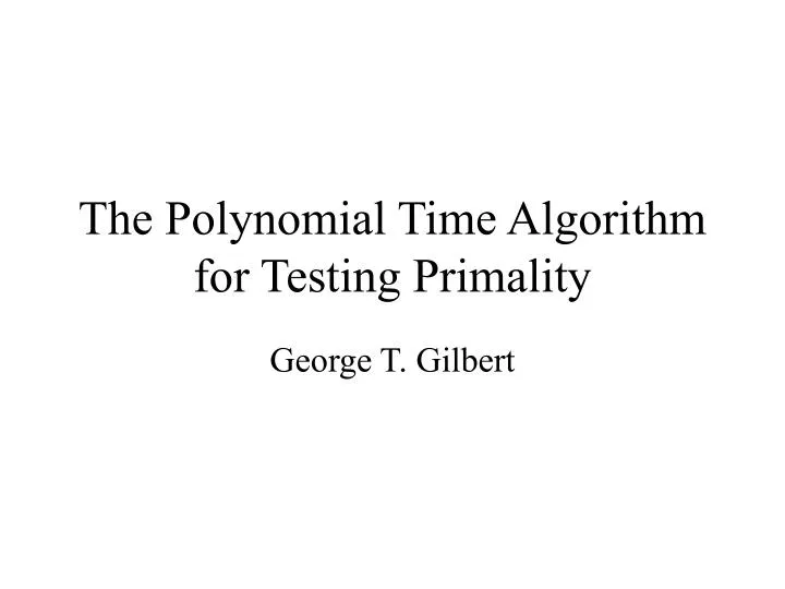 the polynomial time algorithm for testing primality