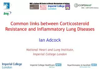 Common links between Corticosteroid Resistance and Inflammatory Lung Diseases