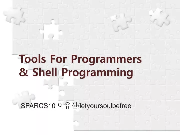 tools for programmers shell programming