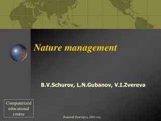 Nature management