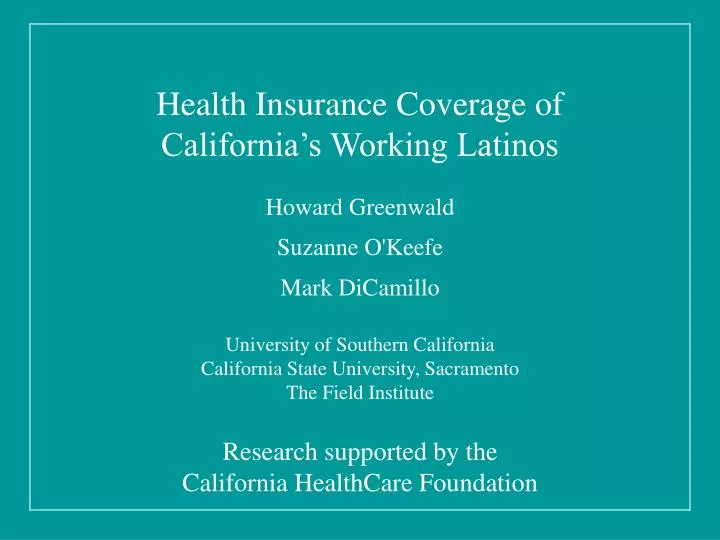 health insurance coverage of california s working latinos