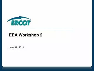 EEA Workshop 2 June 19, 2014