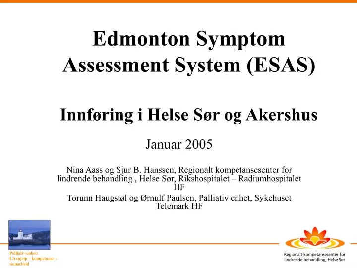 edmonton symptom assessment system esas innf ring i helse s r og akershus