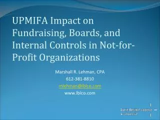 UPMIFA Impact on Fundraising, Boards, and Internal Controls in Not-for-Profit Organizations
