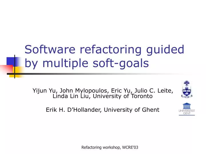 software refactoring guided by multiple soft goals